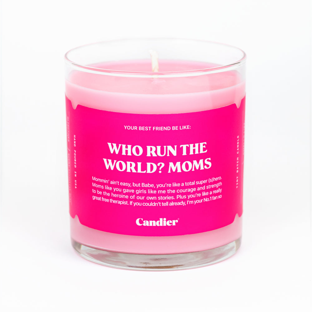 Guys N Gals - Who Run The World? Moms. Candle
